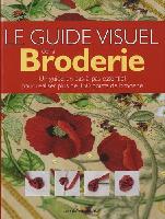 Le guide visuel de la Broderie, Livre